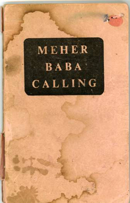 Meher Baba’s Calling